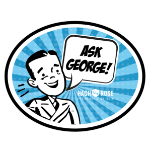 Ask George
