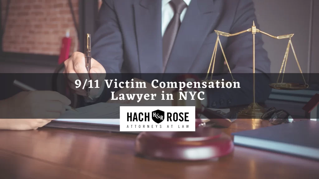 9_11 Victim Compensation Lawyer in NYC