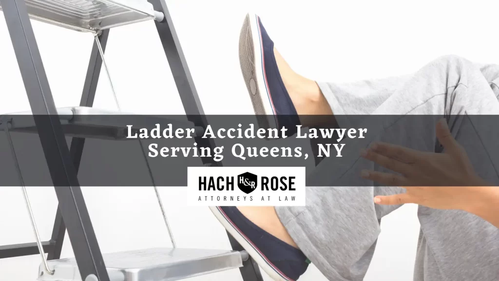 Ladder Accident Lawyer Serving Queens, NY