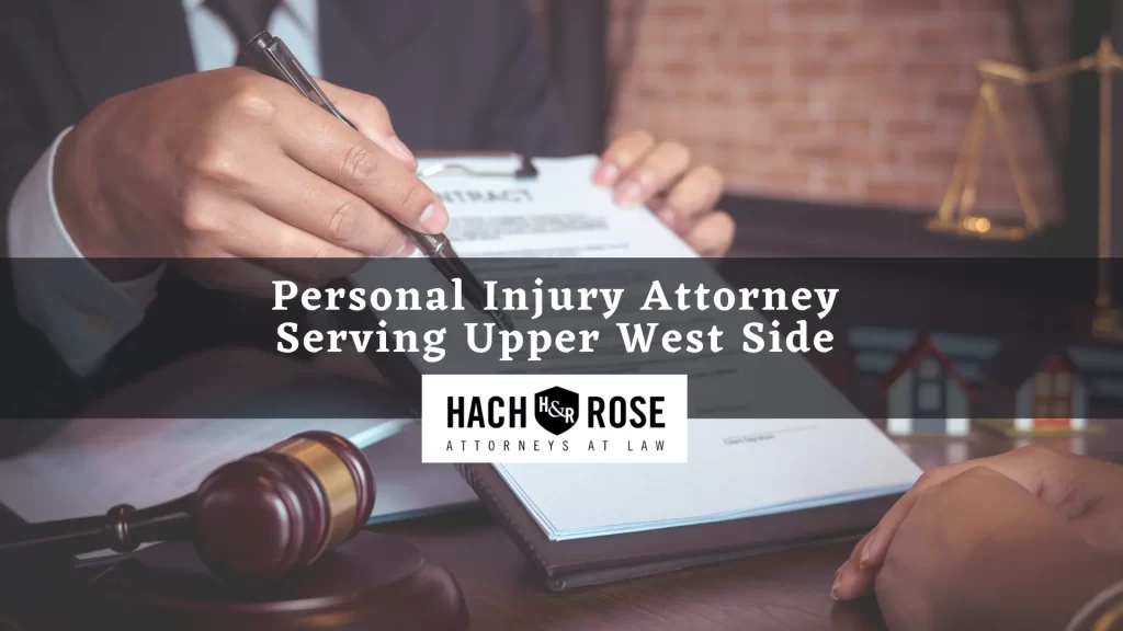 Personal Injury Attorney Serving Upper West Side