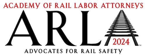 Academy of Rail Labor Attorneys - Advocates For Rail Safety - 2024